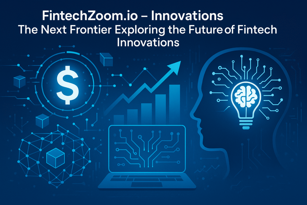 Digital fintech innovations, artificial intelligence, blockchain, and market trends